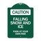 Signmission Caution Falling Snow & Ice Park Your Own Risk, Green & White Alum Sign, 18" x 24", GW-1824-24283 A-DES-GW-1824-24283 - alternate 1